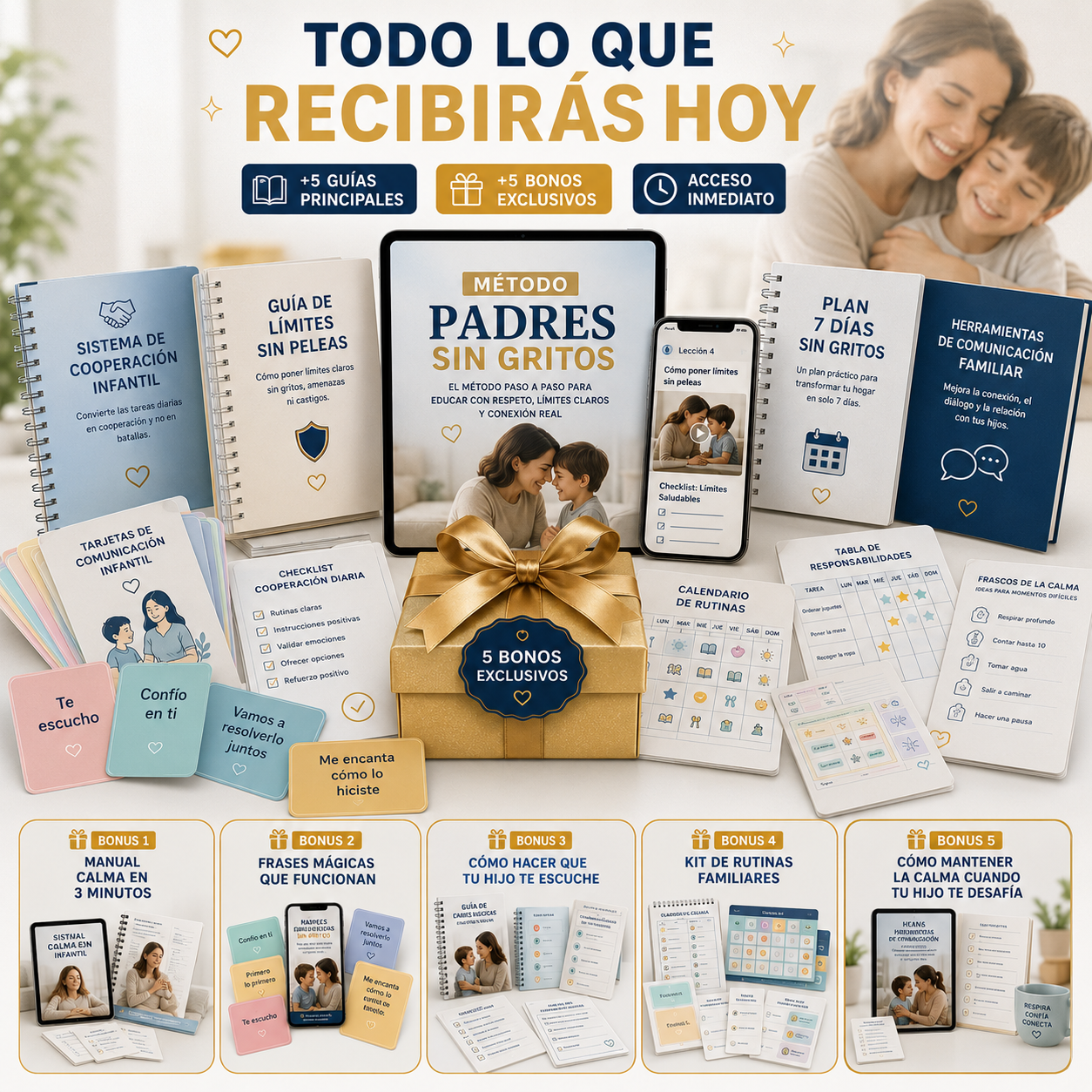 Todo lo que recibirás hoy — Método Padres Sin Gritos
